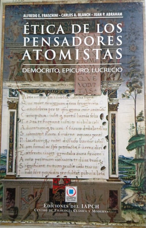 Etica de los pensadores atomistas: Demócrito, Epicuro, Lucrecio
