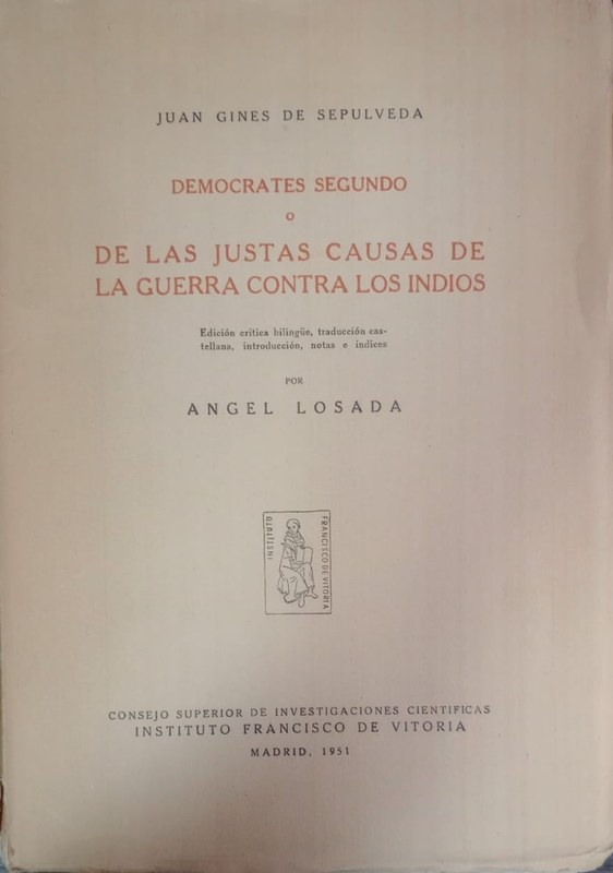 Demócrates Segundo o de las justas causas de la guerra contra los indios