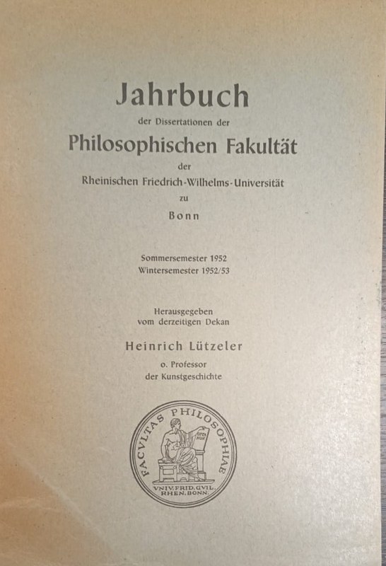 Jahrbuch: der dissertationen der Philosophischen Fakultät der Rheinischen Friedrich-Wilhelms-Univerität