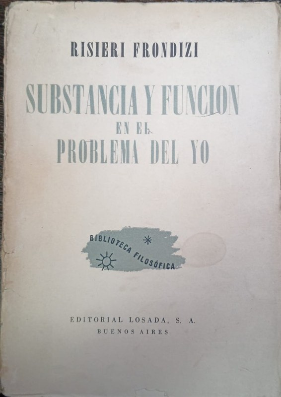 Sustancia y función en el problema del yo