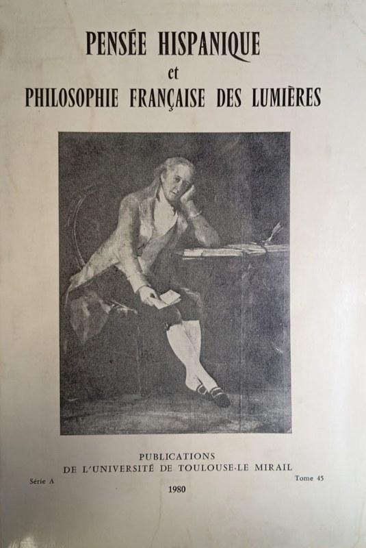 Pensée Hispanique et Philosophie Franéaise des Lumières