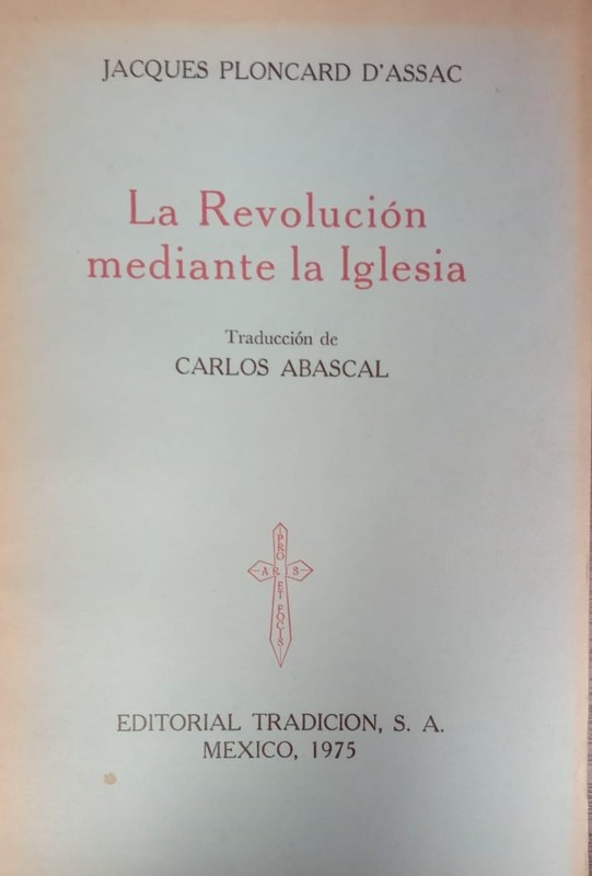 La Revolución mediante la Iglesia
