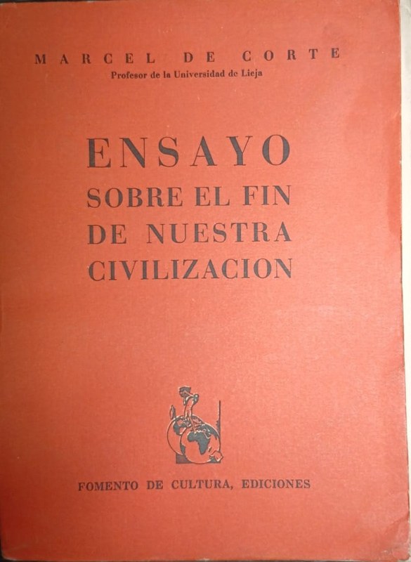 Ensayo sobre el fin de nuestra civilización