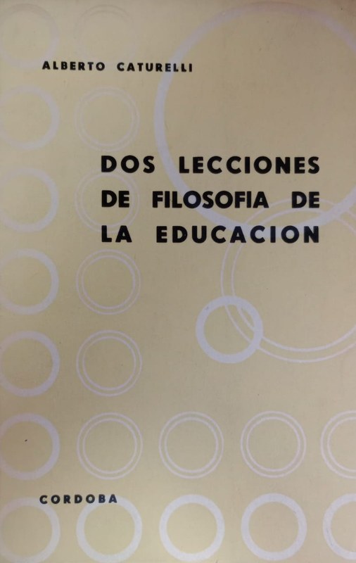 Dos lecciones de Filosofía de la Educación