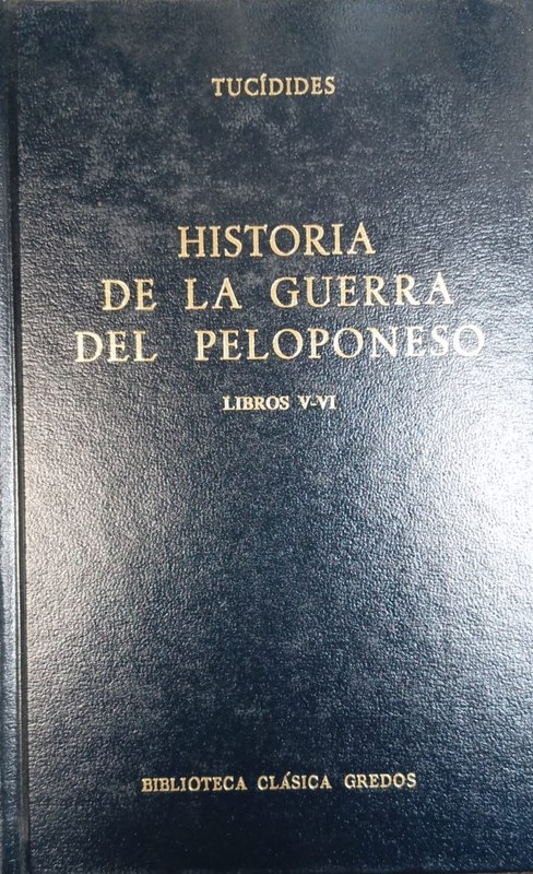 Historia de la Guerra del Peloponeso: Libros V-VI