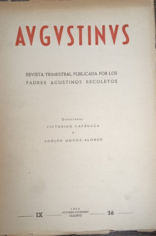 AUGUSTINUS: Revista Trimestral publicada por los padres agustinos recoletos