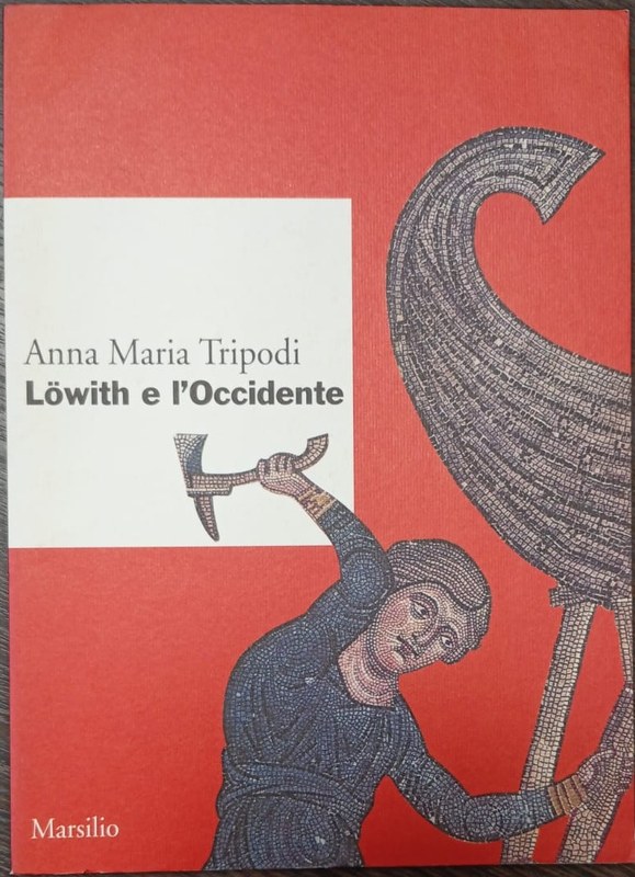 Löwith e l´Occidente
