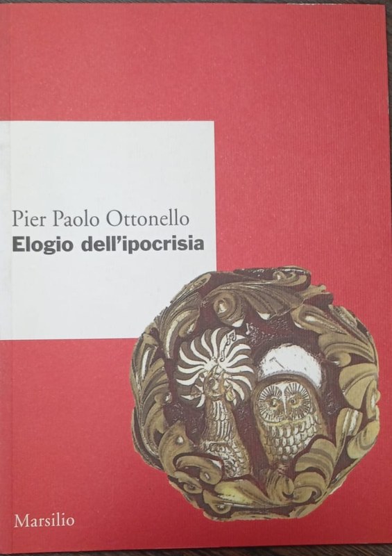 Elogio dell´ipocrisia