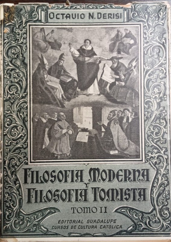 Filosofía Moderna y Filosofía Tomista: Tomo II