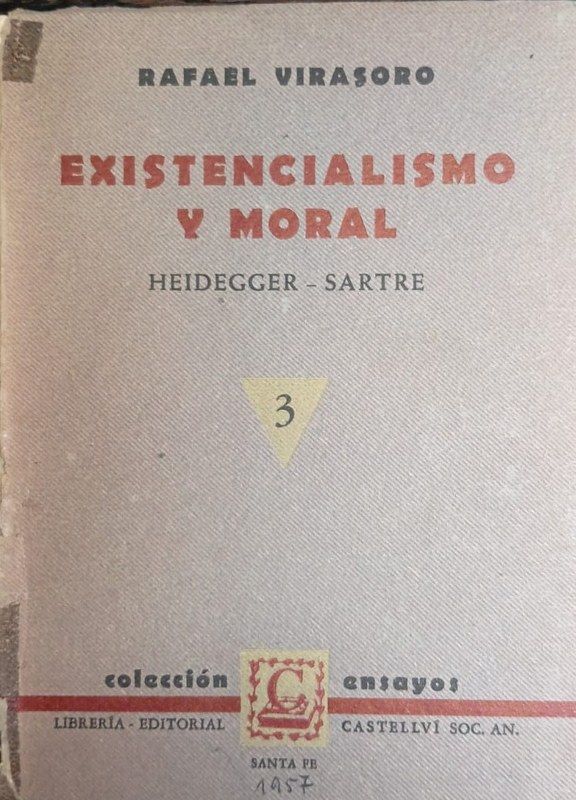 Existencialismo y moral: Heidegger - Sartre