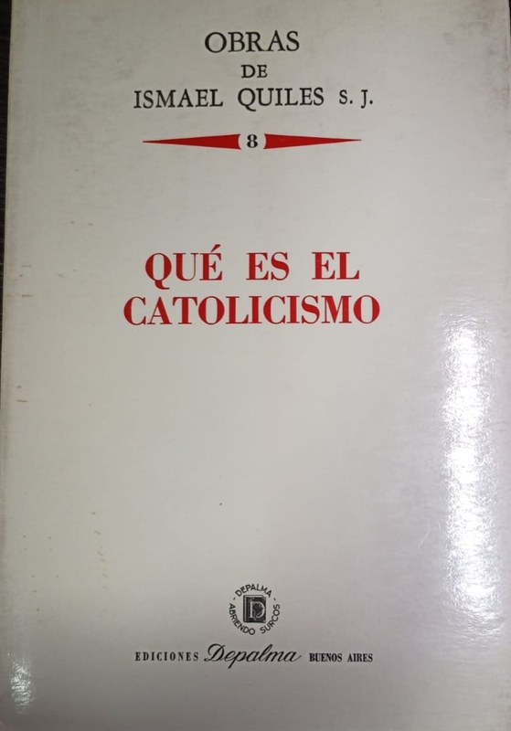 8- Qué es el Catolicismo