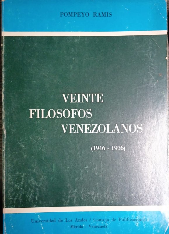 Veinte filósofos venezolanos: (1946-1976)