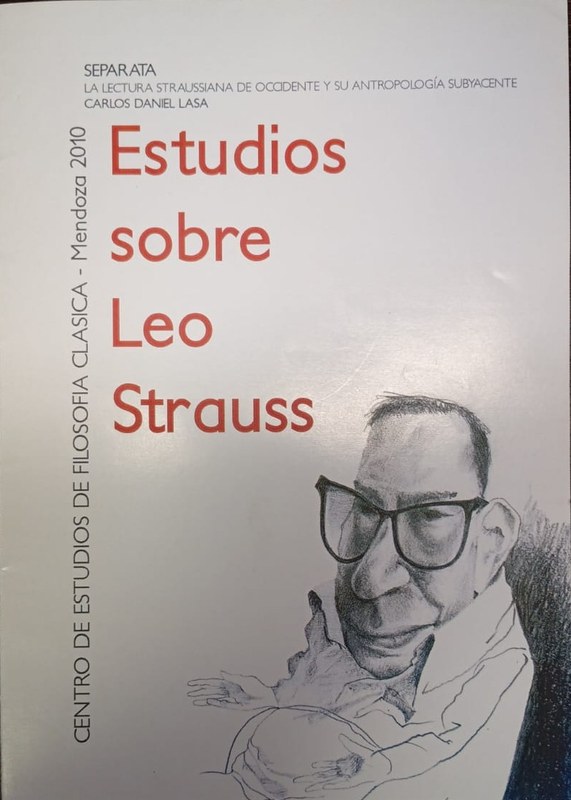 Estudios sobre Leo Strauss: La lectura Straussiana de Occidente y su antropología subyacente