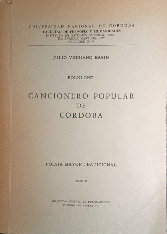 Cancionero Popular de Córdoba (Folklore): Poesía Mayor Tradicional (Tomo III)