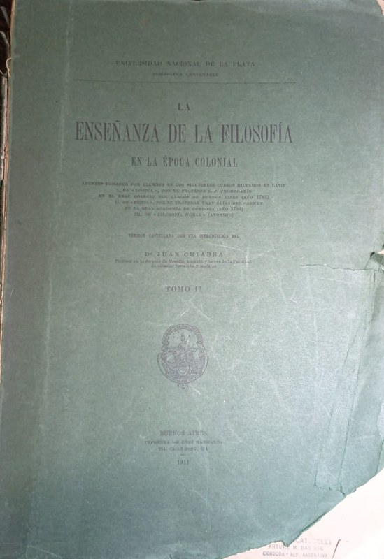 La enseñanza de la Filosofía en la época colonial: Tomo II