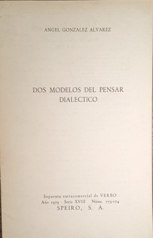 Dos modelos del pensar dialéctico