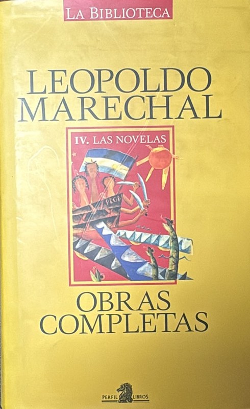 Obras Completas: IV-Las Novelas