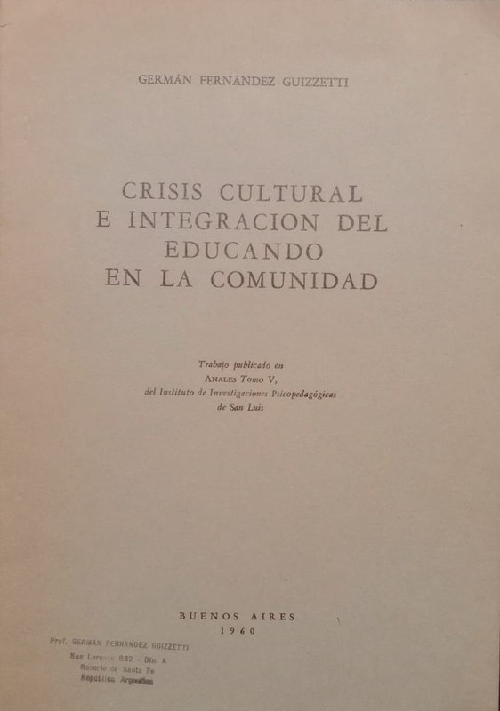 Crisis cultural e integración del educando en la comunidad