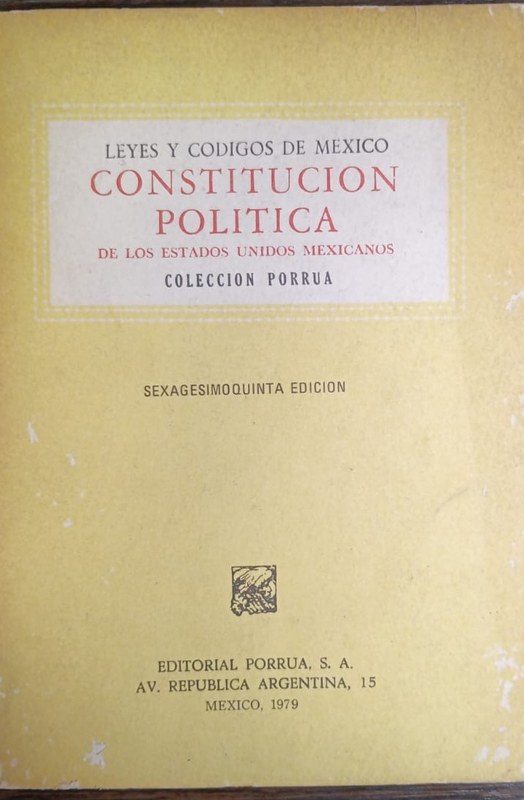 Constitución Política de los Estados Unidos Mexicanos: Leyes y Códigos de México