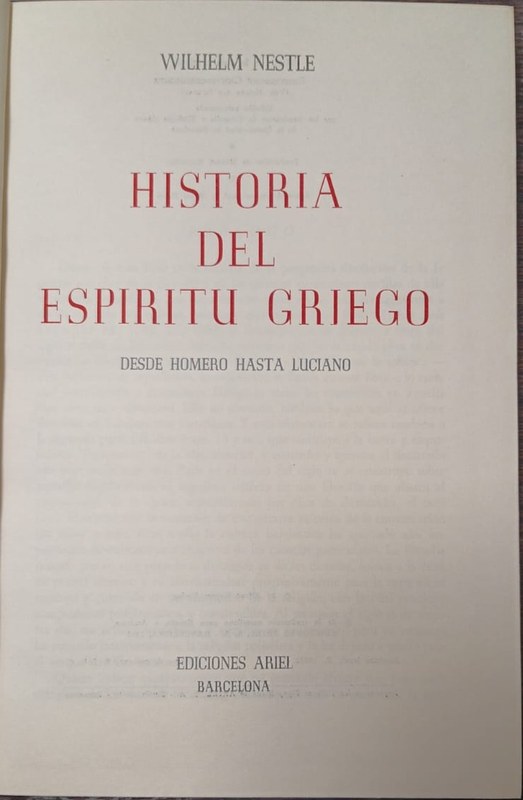 Historia del espíritu griego: Desde Homero hasta Luciano