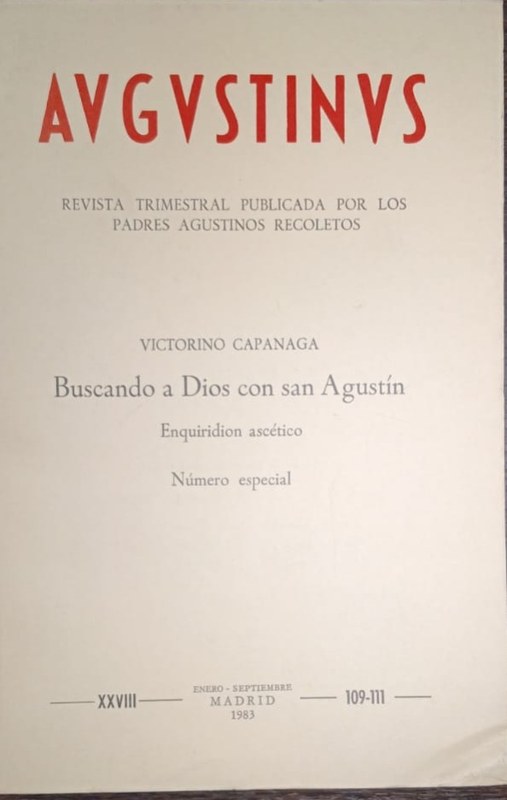 Augustinus: Revista Trimestral Publicada por los Padres Agustinos Recoletos