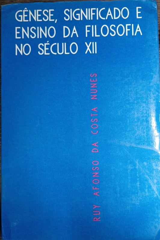 Gênese, significado e ensino da Filosofía no século XII