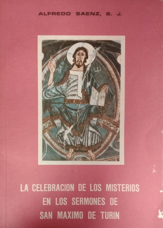 La celebración de los misterios en los sermones de San Máximo de Turín