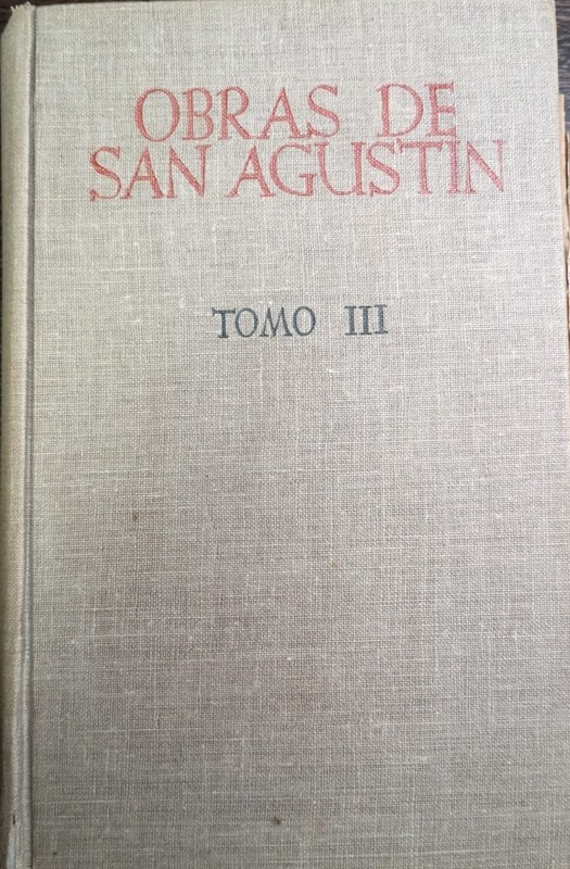 Obras de San Agustín: Contra los Académicos