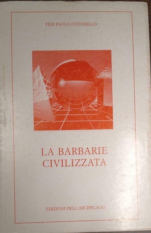 La barbarie civilizzata
