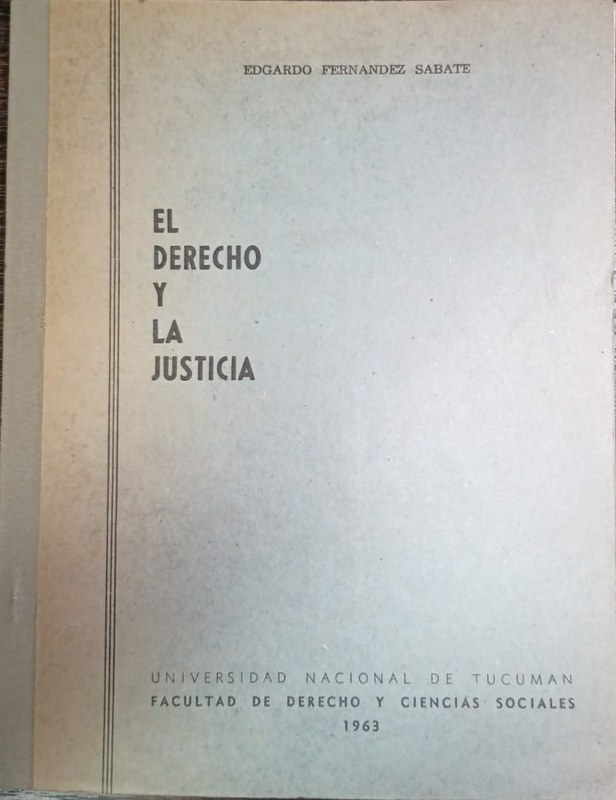 El Derecho y la Justicia