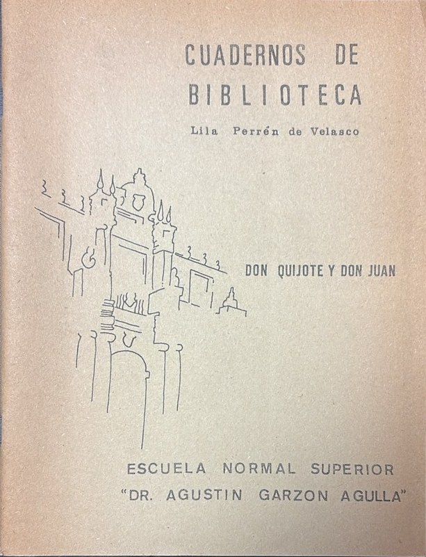Cuadernos de biblioteca: Don Quijote y Don Juan