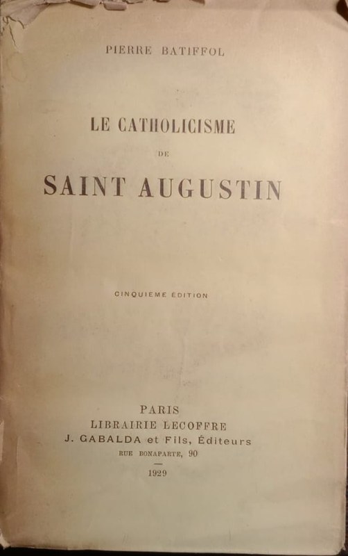 Le catholicisme de Saint Augustin