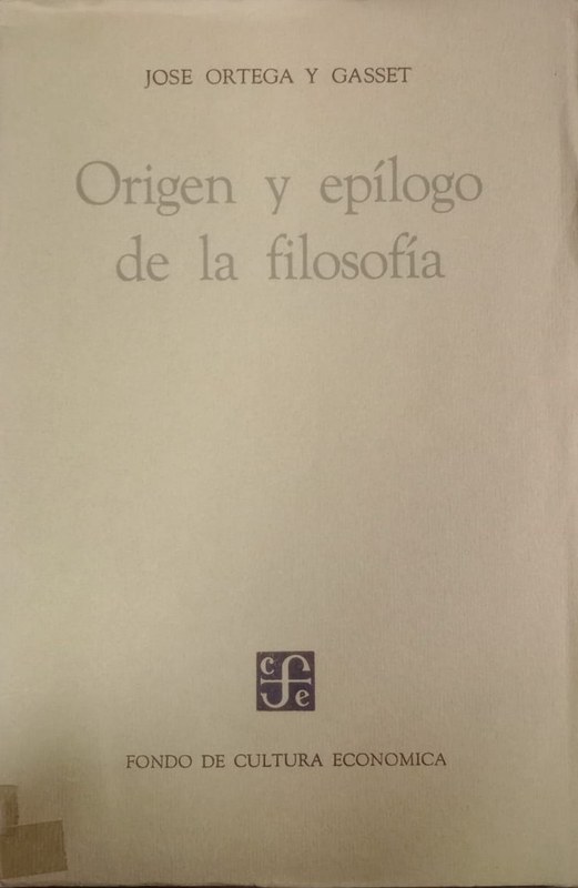 Origen y epílogo de la filosofía