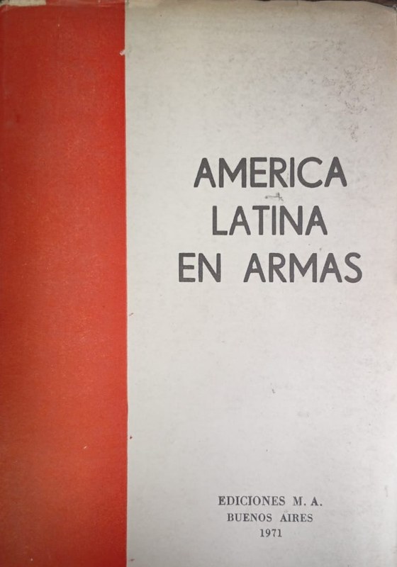 América Latina en Armas