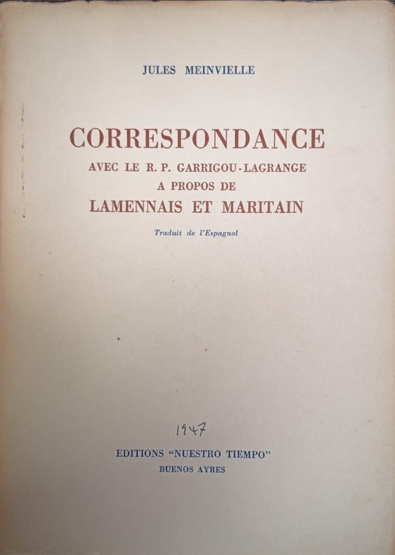 Correspondance avec le R.P. Garrigou-Lagrange a propos de Lamennais et Maritain