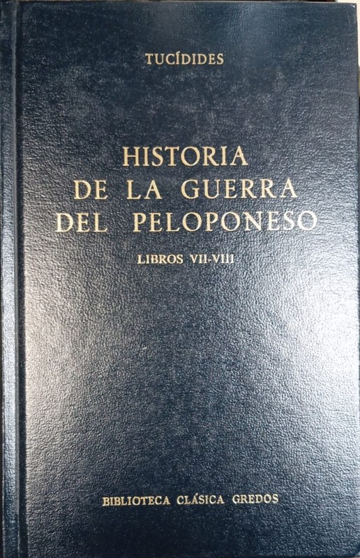 Historia de la Guerra del Peloponeso: Libros VII-VIII