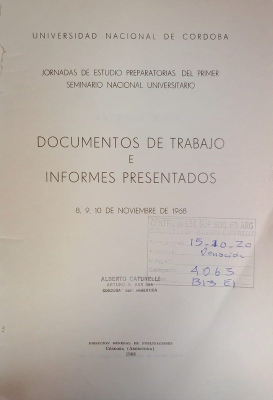 Documentos de trabajo e informes presentados: 8, 9, 10 de noviembre de 1968