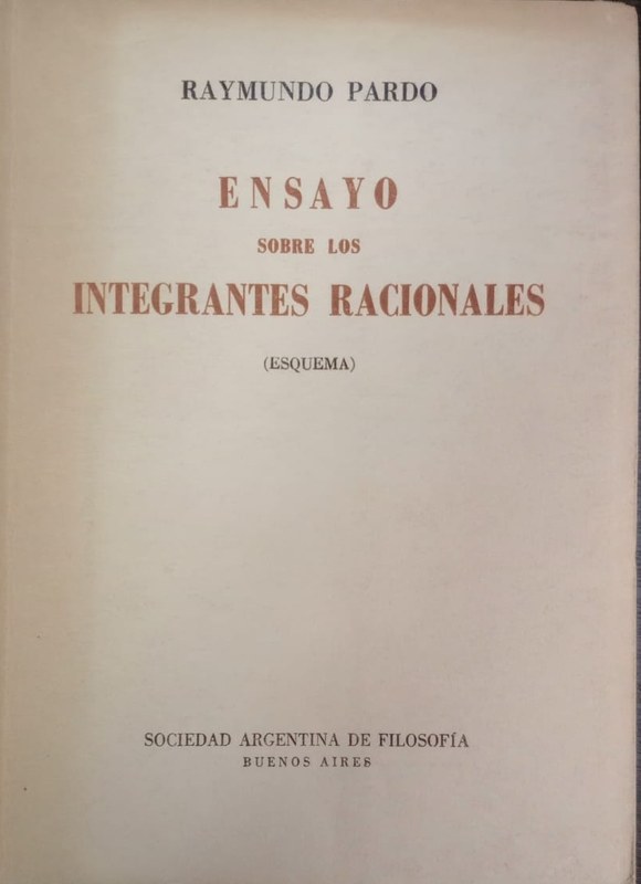 Ensayo sobre los integrantes racionales