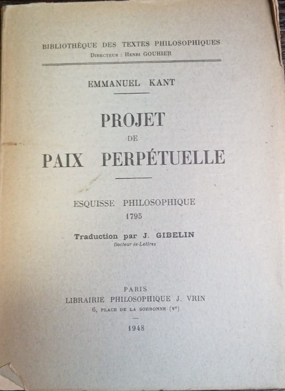 Projet de paix perpétuelle: Esquisse philosophique 1795