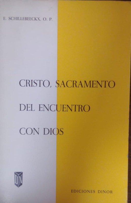 Cristo, Sacramento del encuentro con Dios