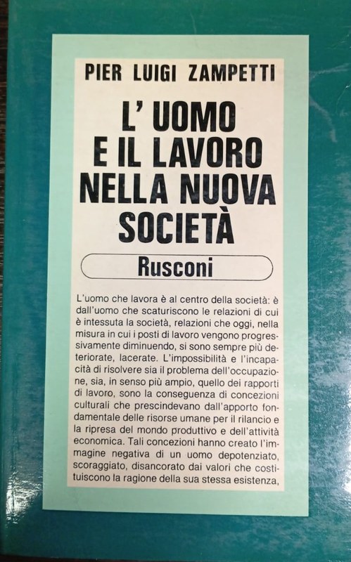 L´Uomo e il lavoro nella nuova società
