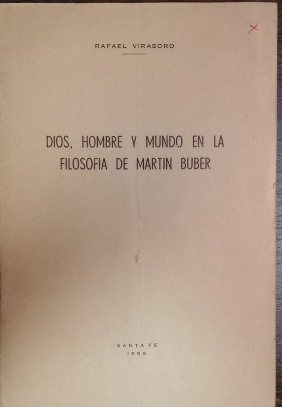 Dios, hombre y mundo en la Filosofía de Martin Buber