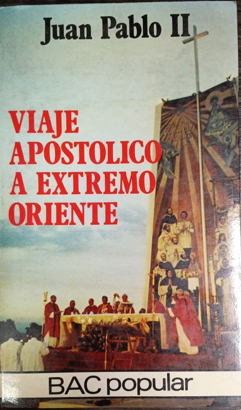 Viaje apostólico a Extremo Oriente