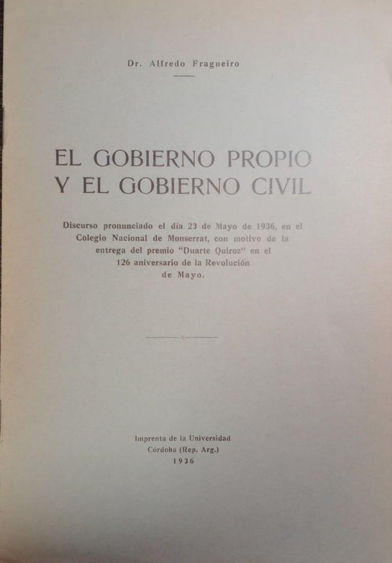 El gobierno propio y el gobierno civil: Discurso pronunciado el día 23 de mayo de 1936 en el colegio Nacional de Monserrat