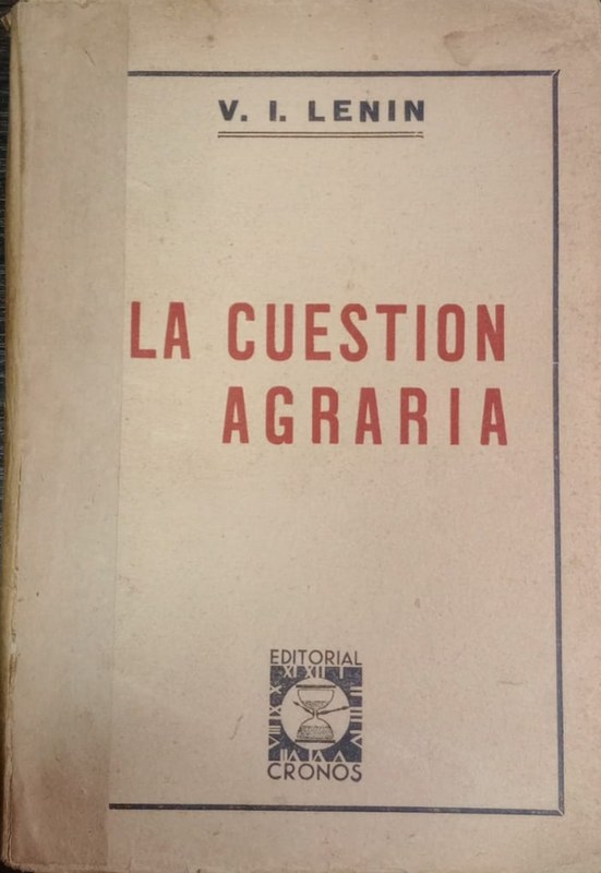 La Cuestión Agraria: Versión Castellana de pablo Agoceris y Enrique Tello