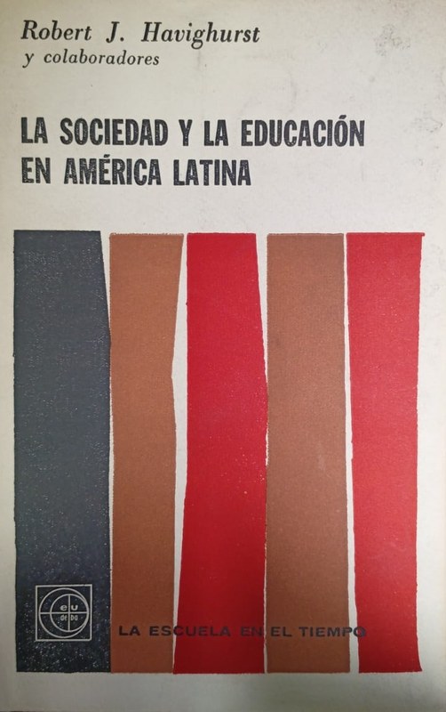 La sociedad y la Educación en América Latina