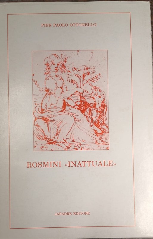 Rosmino "inattuale"