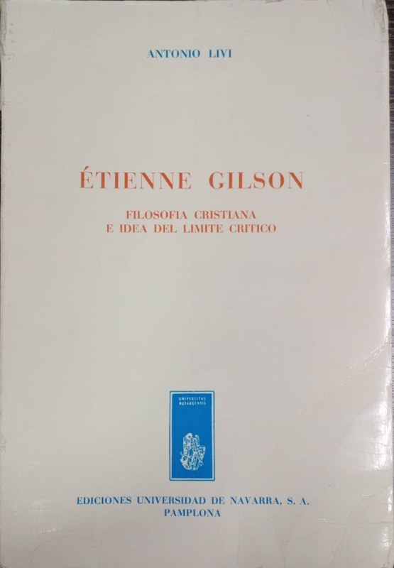 Etienne Gilson: Filosofía cristiana e idea del limite critico