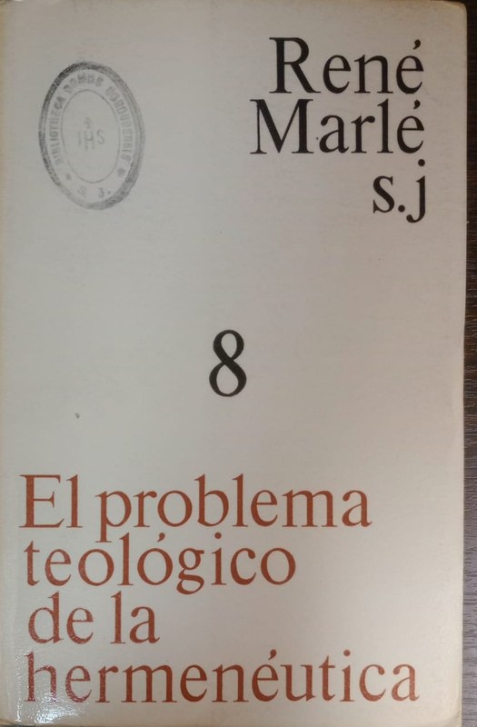 El problema teológico de la hermenéutica