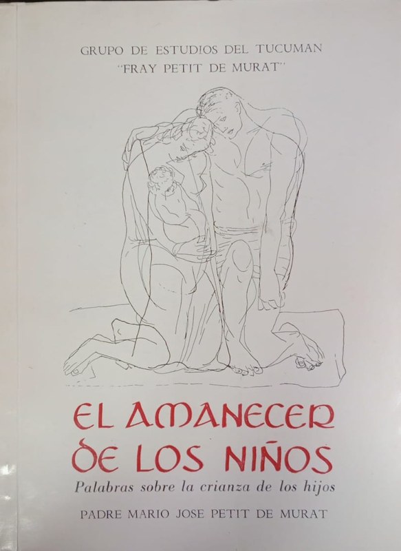 El amanecer de los niños: Palabras sobre la crianza de los hijos